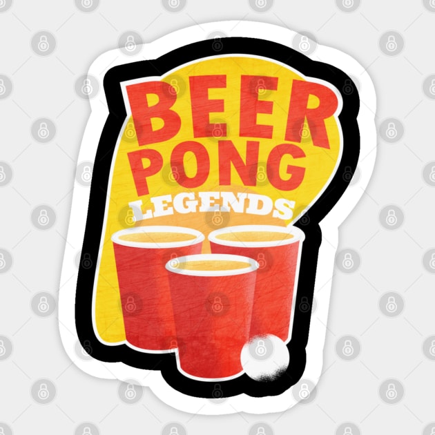 Beer Pong Legends Drinking Game Team Sticker by Sassee Designs